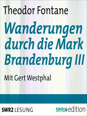 cover image of Wanderungen durch die Mark Brandenburg III